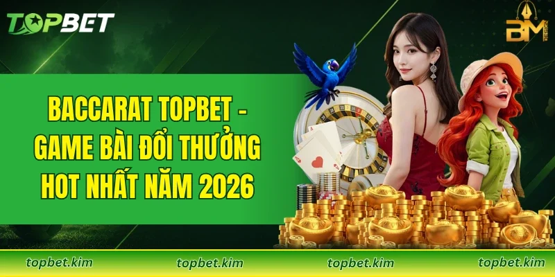 Baccarat TOPBET