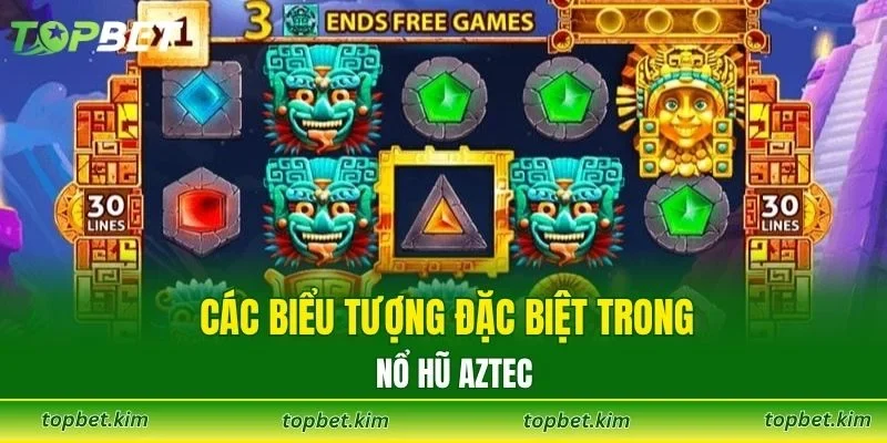 Các biểu tượng phổ biến đặc biệt trong nổ hũ Aztec