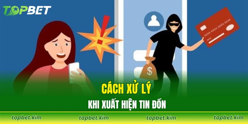 Cách xử lý khi xuất hiện tin đồn