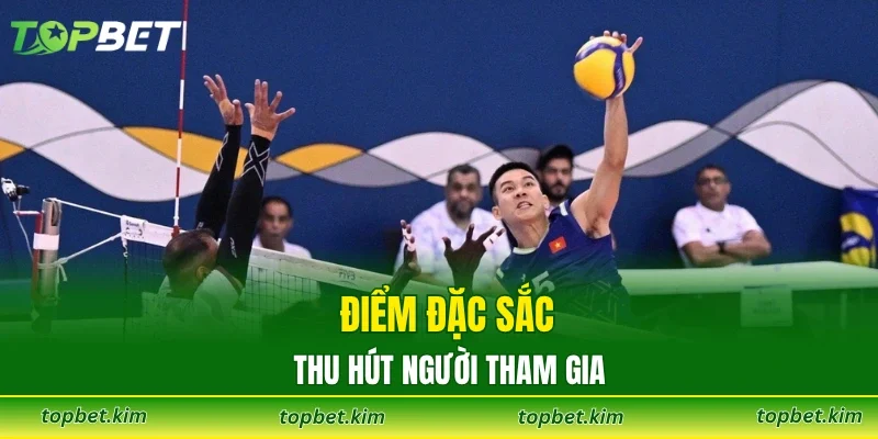 Điểm đặc sắc thu hút người tham gia