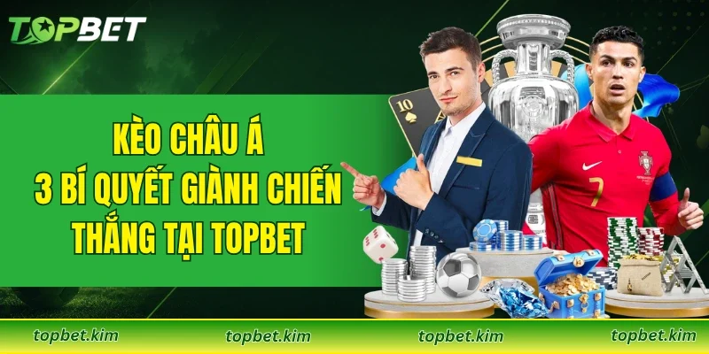 Kèo Châu Á
