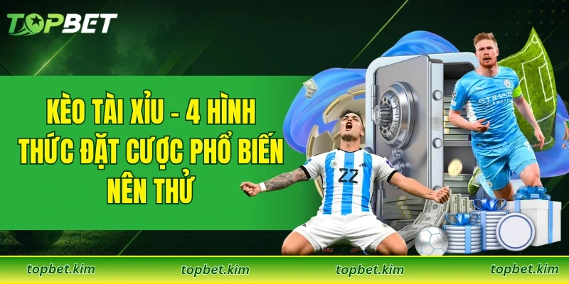 Kèo Tài xỉu