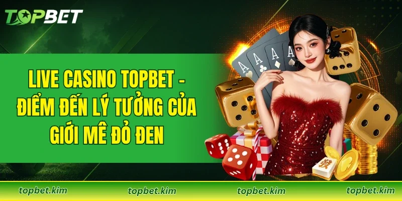 Live Casino TOPBET