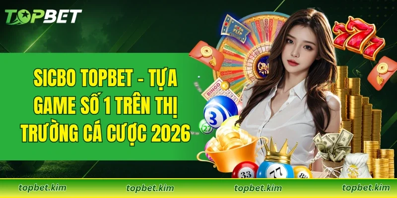 Sicbo TOPBET