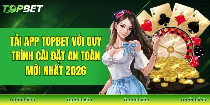 Tải App TOPBET